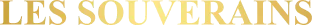 Les Souverains